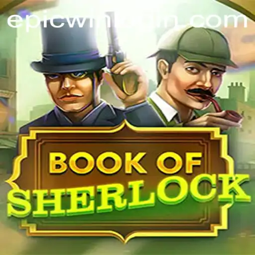 Unraveling the Mysteries of BookOfSherlock: The New Era of Interactive Gaming