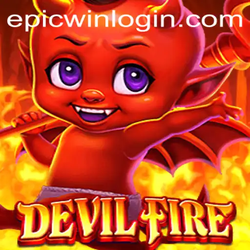 Experience the Thrilling World of DevilFire: An Epic Gaming Adventure