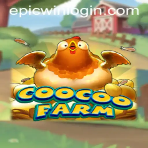 CooCooFarm: A Dive into the Whimsical World of Farming with Epic Success